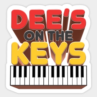 Dee's on the Keys - Kill Tony Band Fan Design Sticker